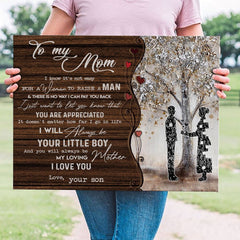 Personalized To Mom From Son It's Not Easy For A Woman To Raise A Man Poster