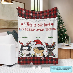 This Is Our Bed, Go Sleep Over There - Personalized Custom Blanket