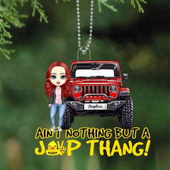 Personalized Ain't Nothing But A Jeep Thang Jeep Girl Custom Name Acrylic Ornament Printed