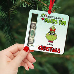 Here's A Few Bucks For Christmas, Gift For Family, Personalized Wood Ornament, Green Monster Ornament, Christmas Gift