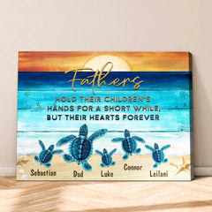 Fathers Hold Their Children Canvas Art – Father’s Day Custom Sea Turtles Name