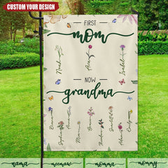 First Mom Now Grandma - Family Flowers Personalized Flag