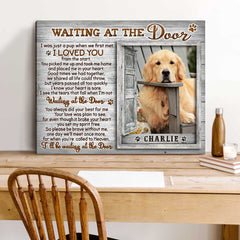 Pet Memorial Gift, Dog Loss Gift, Waiting At The Door Personalized Dog Photo Canvas Print