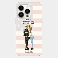 It's A Beautiful Day To Save Lives - Personalized Phone Case, Couple Portrait, Firefighter, EMS, Nurse, Police Officer, Military, Gifts by Occupation